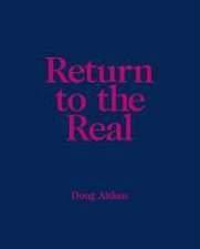 Return to the Real