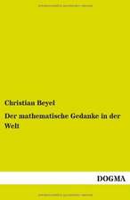 Der mathematische Gedanke in der Welt