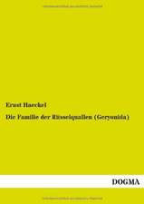 Die Familie der Rüsselquallen (Geryonida)