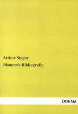 Bismarck-Bibliografie