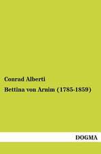 Bettina von Arnim (1785-1859)