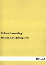 Danton und Robespierre