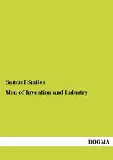 Men of Invention and Industry