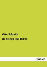 Rousseau und Byron