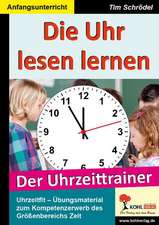 Die Uhr lesen lernen