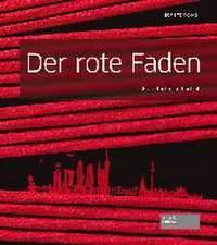 Der rote Faden