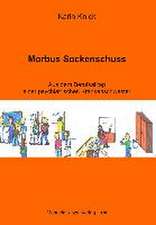 Morbus Sockenschuss