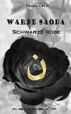 Warde Saoda Schwarze Rose