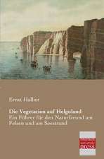 Die Vegetation auf Helgoland