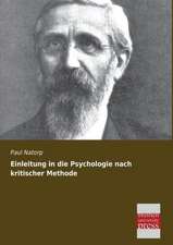 Einleitung in die Psychologie nach kritischer Methode