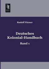 Deutsches Kolonial-Handbuch