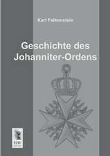 Geschichte des Johanniter-Ordens