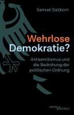 Wehrlose Demokratie?