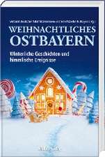 Weihnachtliches Ostbayern