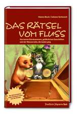 Das Rätsel vom Fluss