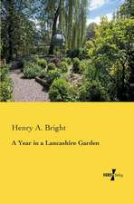 A Year in a Lancashire Garden