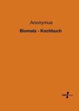 Biomalz - Kochbuch