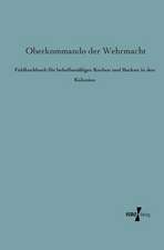 Feldkochbuch für behelfsmäßiges Kochen und Backen in den Kolonien