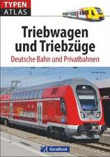 Typenatlas Triebwagen und Triebzüge