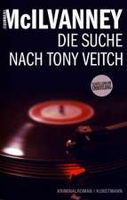 Die Suche nach Tony Veitch