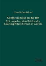 Goethe in Berka an der Ilm