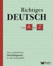 Richtiges Deutsch von A bis Z