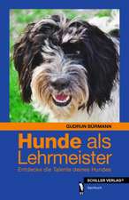 Hunde als Lehrmeister