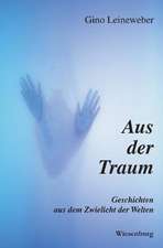 Aus der Traum