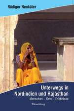 Unterwegs in Nordindien und Rajasthan