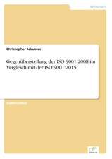 Gegenüberstellung der ISO 9001:2008 im Vergleich mit der ISO:9001:2015