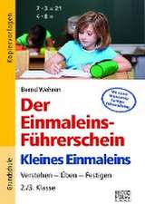 Der Einmaleins-Führerschein - Kleines Einmaleins