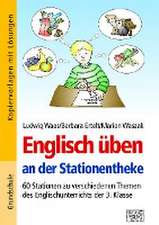 Englisch üben an der Stationentheke - 3. Klasse