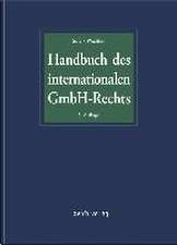 Handbuch des internationalen GmbH-Rechts