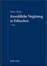 Anwaltliche Vergütung in Erbsachen