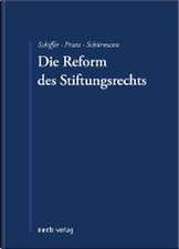 Die Reform des Stiftungsrechts