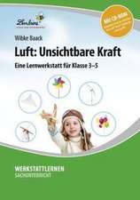 Luft: Unsichtbare Kraft