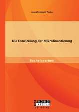 Die Entwicklung Der Mikrofinanzierung: Inklusion Und Barrieren Schwerhoriger Und Gehorloser Studenten in Deutschland Und Osterreich