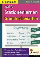 Kohls Stationenlernen Grundrechenarten / 5. Schuljahr