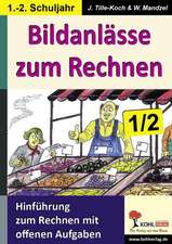 Bildanlässe zum Rechnen 1/2