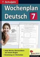 Wochenplan Deutsch / 7. Schuljahr