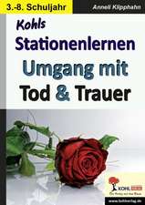 Stationenlernen Umgang mit Tod & Trauer