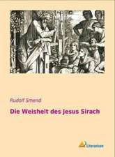 Die Weisheit des Jesus Sirach