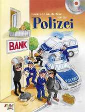 Lieder und Geschichten von der Polizei