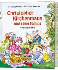 Christopher Kirchenmaus und seine Familie