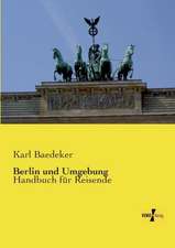 Berlin und Umgebung