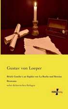 Briefe Goethe´s an Sophie von La Roche und Bettina Brentano