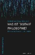 Was ist digitale Philosophie?