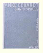 Sonic Spaces