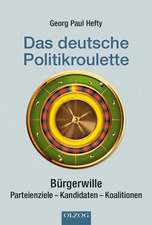 Das deutsche Politikroulette