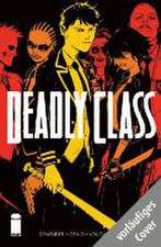 Deadly Class 02 - Tödliches Klassenzimmer